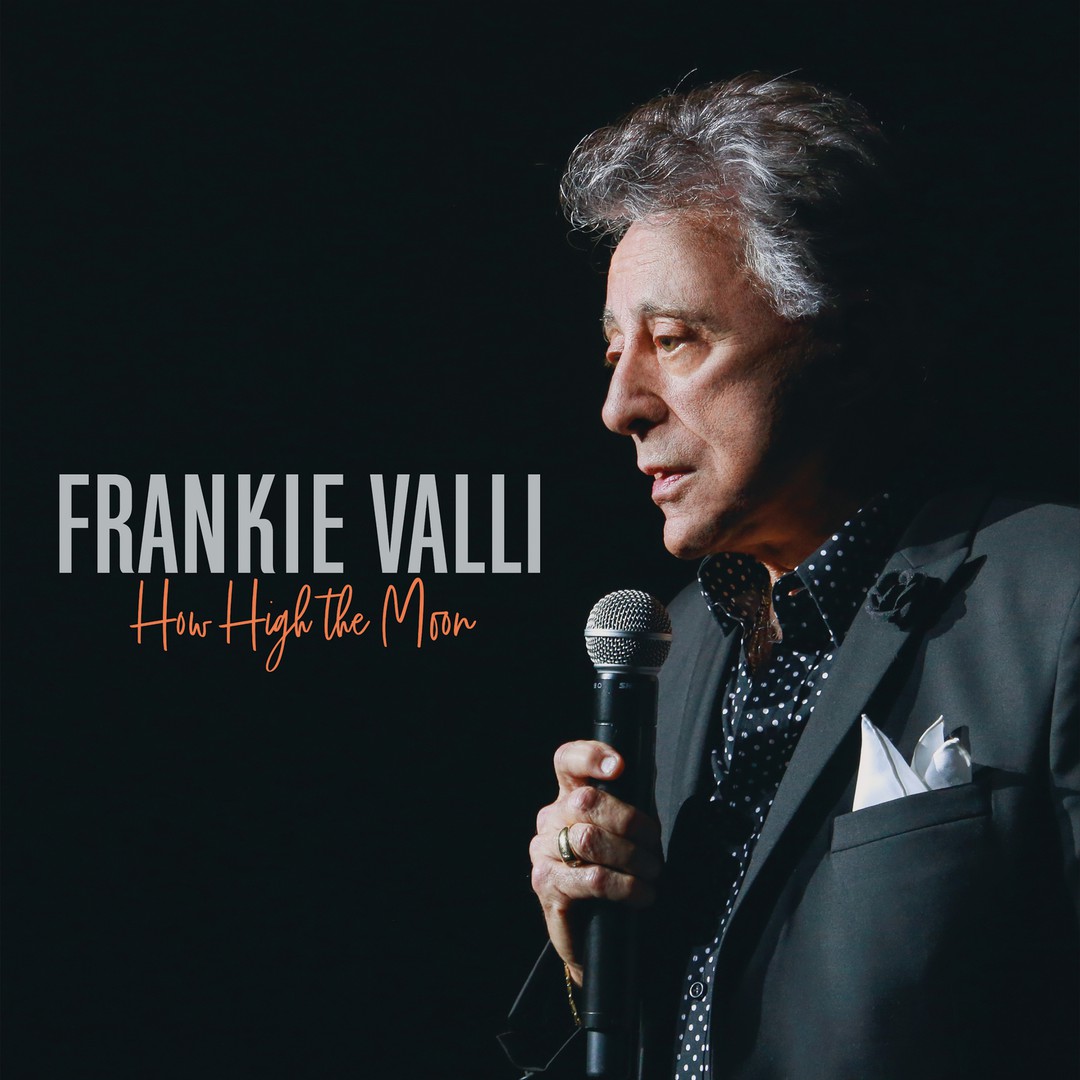 Frankie Valli On Pandora Radio Songs Lyrics