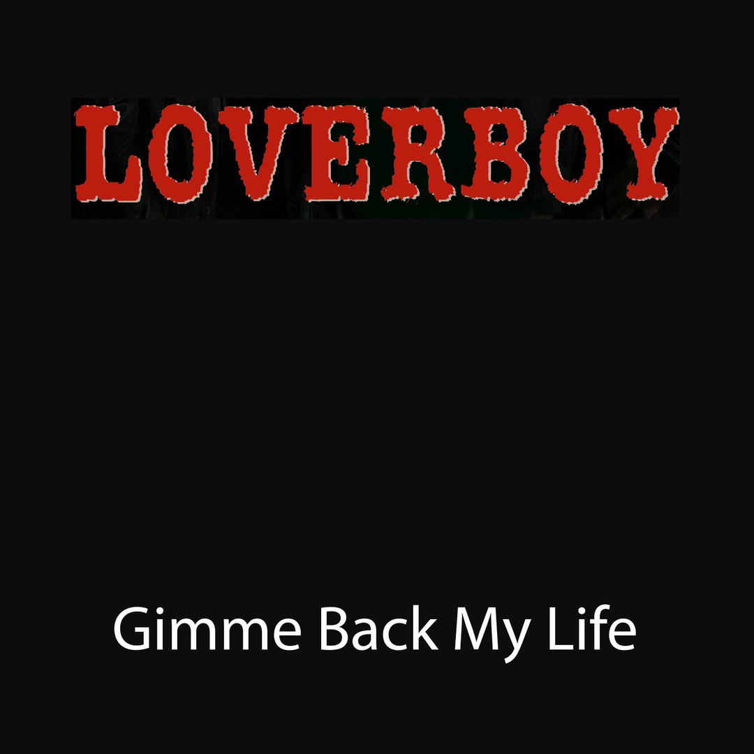 Take Me To The Top Remastered 06 By Loverboy Pandora
