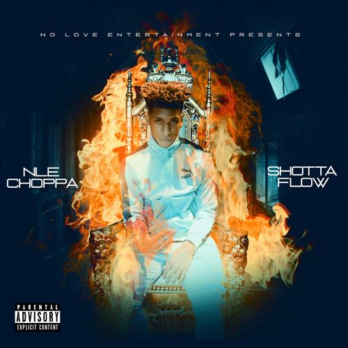 Shotta Flow Single By Nle Choppa Pandora