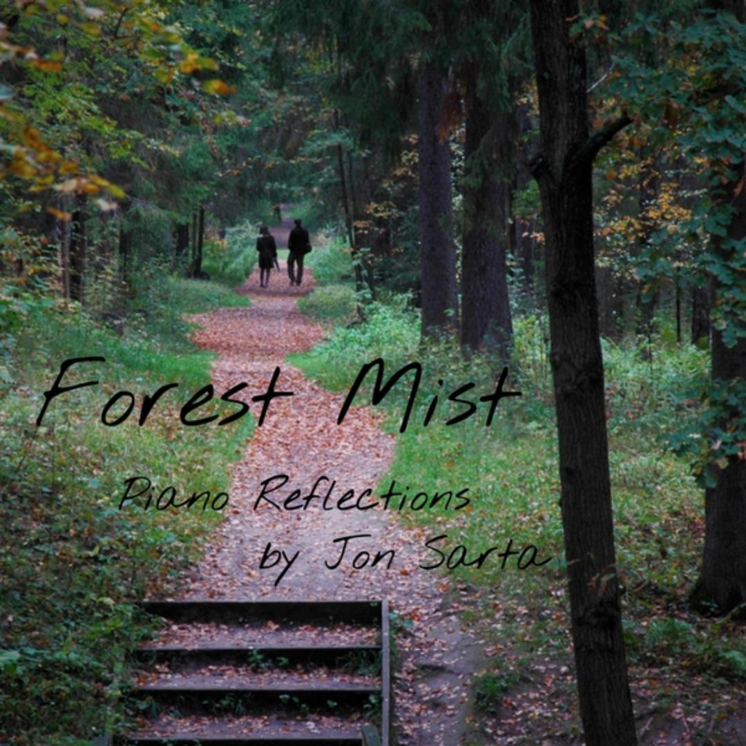Forest Mist By Jon Sarta Pandora
